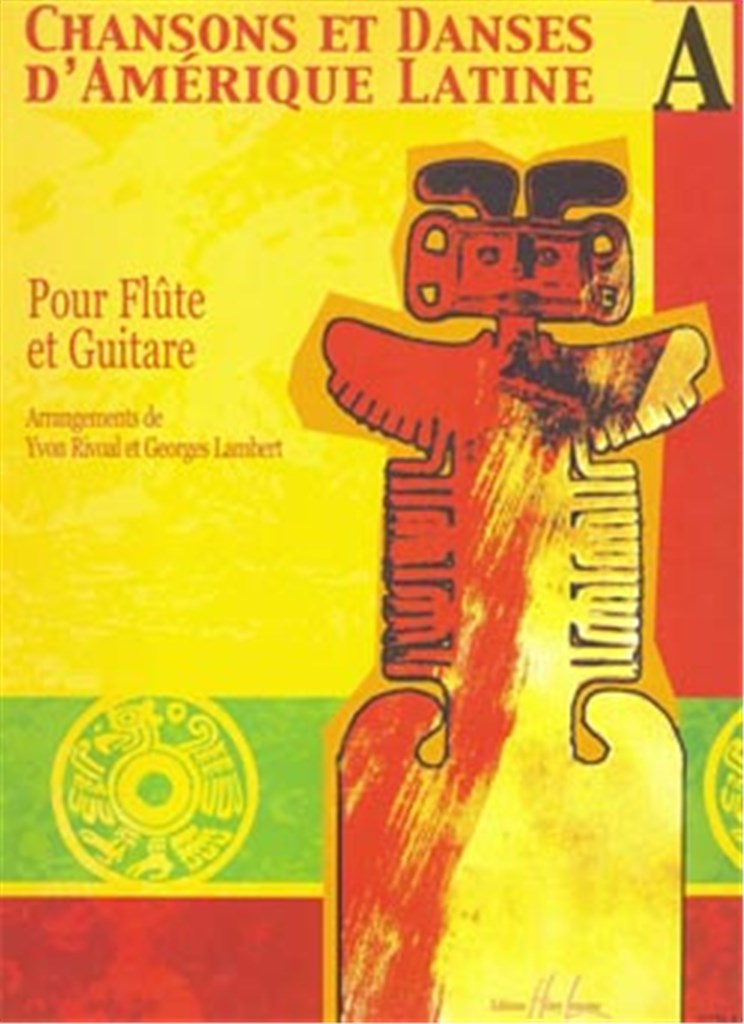 Chansons Et Danses D'Amerique